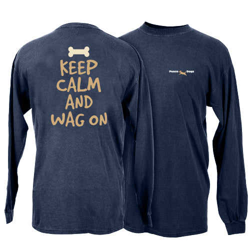 Keep Calm and Wag On Peace Dogs Long Sleeve T-Shirt